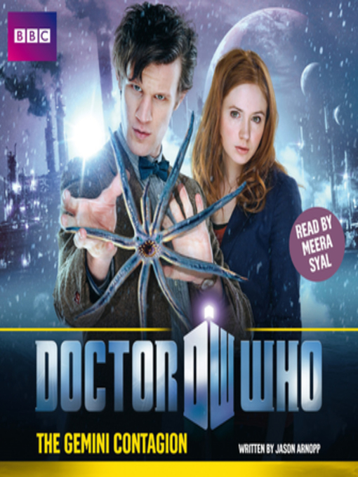 Title details for Doctor Who--The Gemini Contagion by Jason Arnopp - Available